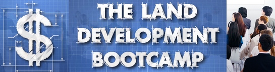 The Land Development Bootcamp