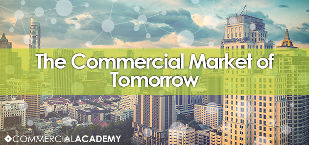 The Commercial Market of Tomorrow